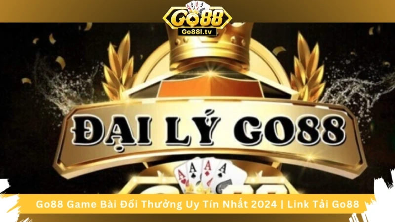 Đại lý Go88 – Trải nghiệm dịch vụ cá cược trực tuyến đỉnh cao